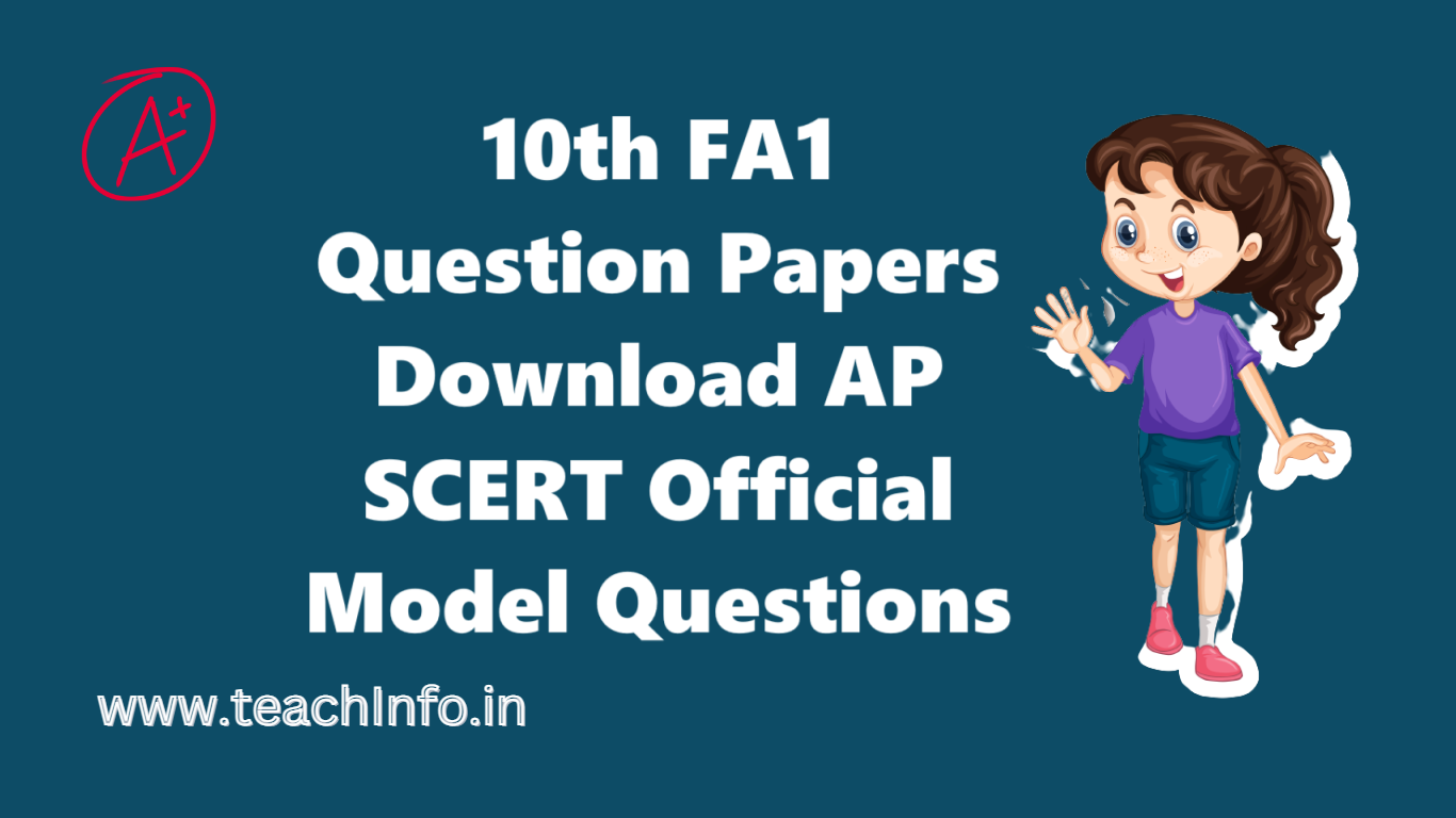 10th FA1 Question Papers 2024: Download AP SCERT Official Model Questions