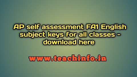 AP FA1 English Keys | Self Assessment Keys for English Subject | (Class 1 to 10) – 2024-2025 | Everything You Should Know